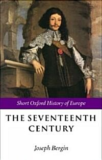 [중고] The Seventeenth Century : Europe 1598-1715 (Paperback)