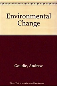 Environmental Change (Hardcover, 4th, Subsequent)