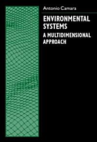 Environmental Systems : A Multidimensional Approach (Hardcover)