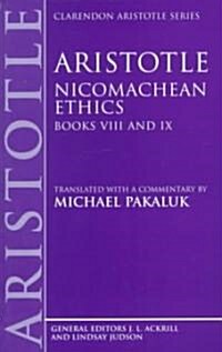Aristotle: Nicomachean Ethics, Books VIII and IX (Paperback)