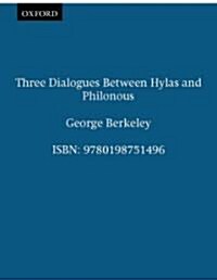 Three Dialogues Between Hylas and Philonous (Paperback, Revised)