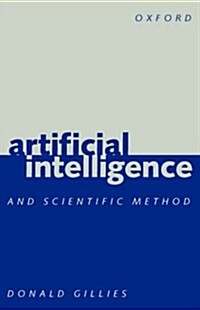 Artificial Intelligence and Scientific Method (Hardcover)