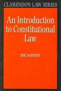 An Introduction to Constitutional Law (Paperback)