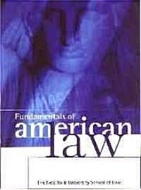 [중고] Fundamentals of American Law : New York University School of Law (Paperback)