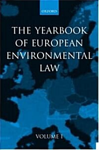 Yearbook of European Environmental Law: Volume One (Hardcover)