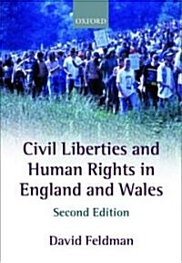 Civil Liberties and Human Rights in England and Wales (Paperback, 2 Revised edition)