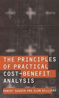 The Principles of Practical Cost-Benefit Analysis (Paperback)
