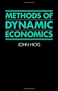 Methods of Dynamic Economics (Paperback, Reprint)