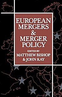 European Mergers and Merger Policy (Paperback)