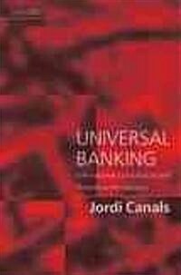 Universal Banking : International Comparisons and Theoretical Perspectives (Paperback)