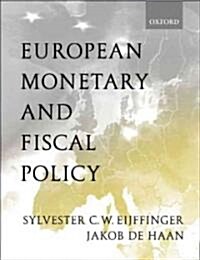 European Monetary and Fiscal Policy (Paperback)