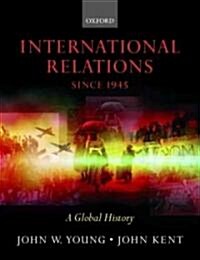 International Relations Since 1945 (Paperback)