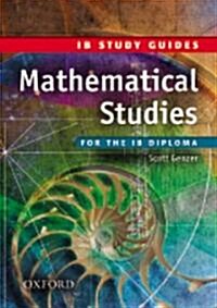 Mathematical Studies for the IB Diploma (Paperback, Study Guide)