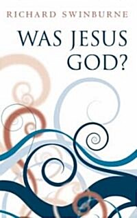 Was Jesus God? (Hardcover)