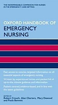 Oxford Handbook of Emergency Nursing (Paperback)