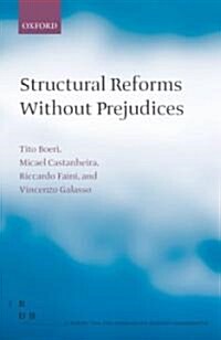 Structural Reforms Without Prejudices (Hardcover)