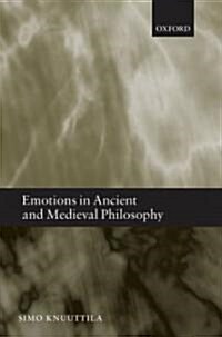 Emotions in Ancient and Medieval Philosophy (Paperback)