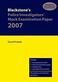 Blackstones Police Investigators Mock Examination Paper 2007 (Paperback)