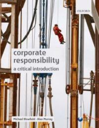 Corporate responsibility : a critical introduction