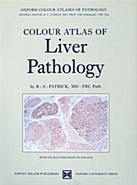 Colour Atlas of Liver Pathology (Hardcover)