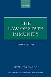 The Law of State Immunity (Hardcover, 2, Revised)