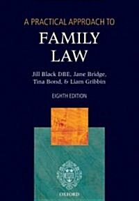 A Practical Approach to Family Law (Paperback, 8th)