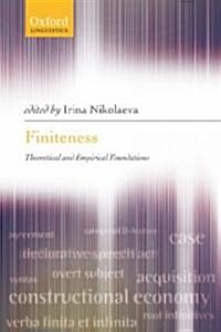 Finiteness : Theoretical and Empirical Foundations (Hardcover)