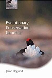 Evolutionary Conservation Genetics (Paperback)