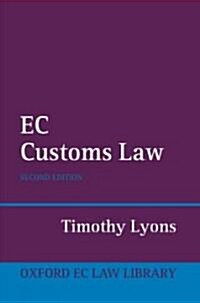 EC Customs Law (Hardcover, 2 Revised edition)