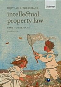 Holyoak and Torremans Intellectual Property Law (Paperback, 5th)
