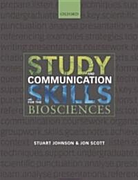 Study and Communication Skills for the Biosciences (Paperback)