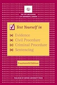 Test Yourself in Evidence, Civil Procedure, Criminal Procedure and Sentencing (Paperback, 14th)