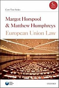 European Union Law (Paperback, 5th)