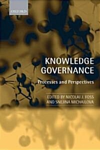 Knowledge Governance : Processes and Perspectives (Hardcover)