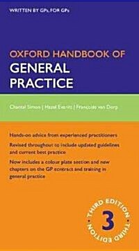 Oxford Handbook of General Practice (Paperback, 3rd)