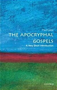 The Apocryphal Gospels: A Very Short Introduction (Paperback)