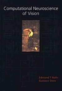 Computational Neuroscience of Vision (Hardcover)