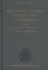 Sketches of an Elephant: A Topos Theory Compendium : 2 Volume Set (Multiple-component retail product)
