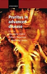 Pruritus in Advanced Disease (Paperback)