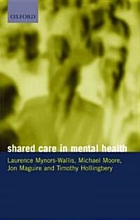 Shared Care in Mental Health (Paperback)
