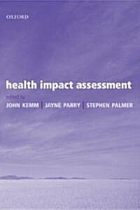 Health Impact Assessment (Paperback)