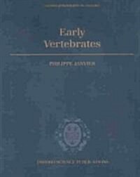 Early Vertebrates (Paperback)