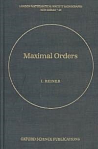 Maximal Orders (Hardcover)