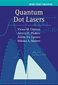 Quantum Dot Lasers (Hardcover)