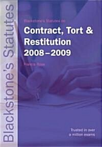 Blackstones Statutes On Contract, Tort And Restitution (Paperback, 19th)