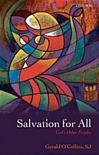 Salvation for All : Gods Other Peoples (Paperback)