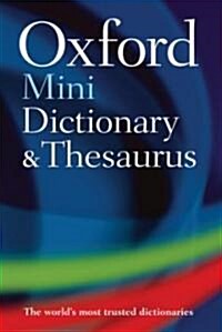 Oxford Mini Dictionary and Thesaurus (Paperback, 2nd, Mini)