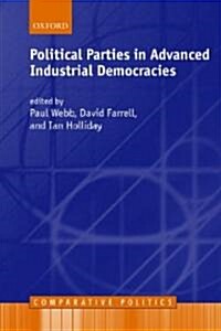 Political Parties in Advanced Industrial Democracies (Hardcover)