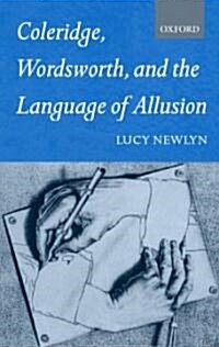 Coleridge, Wordsworth, and the Language of Allusion (Paperback)