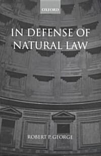 In Defense of Natural Law (Paperback, Revised)